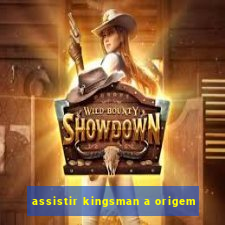 assistir kingsman a origem